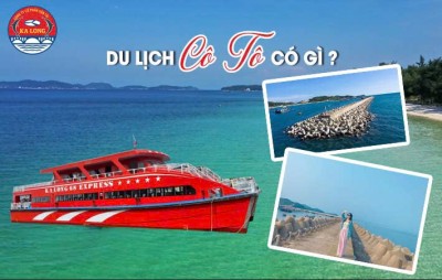 du lịch cô tô có gì