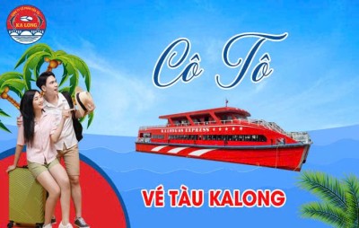 vé tàu kalong cô tô